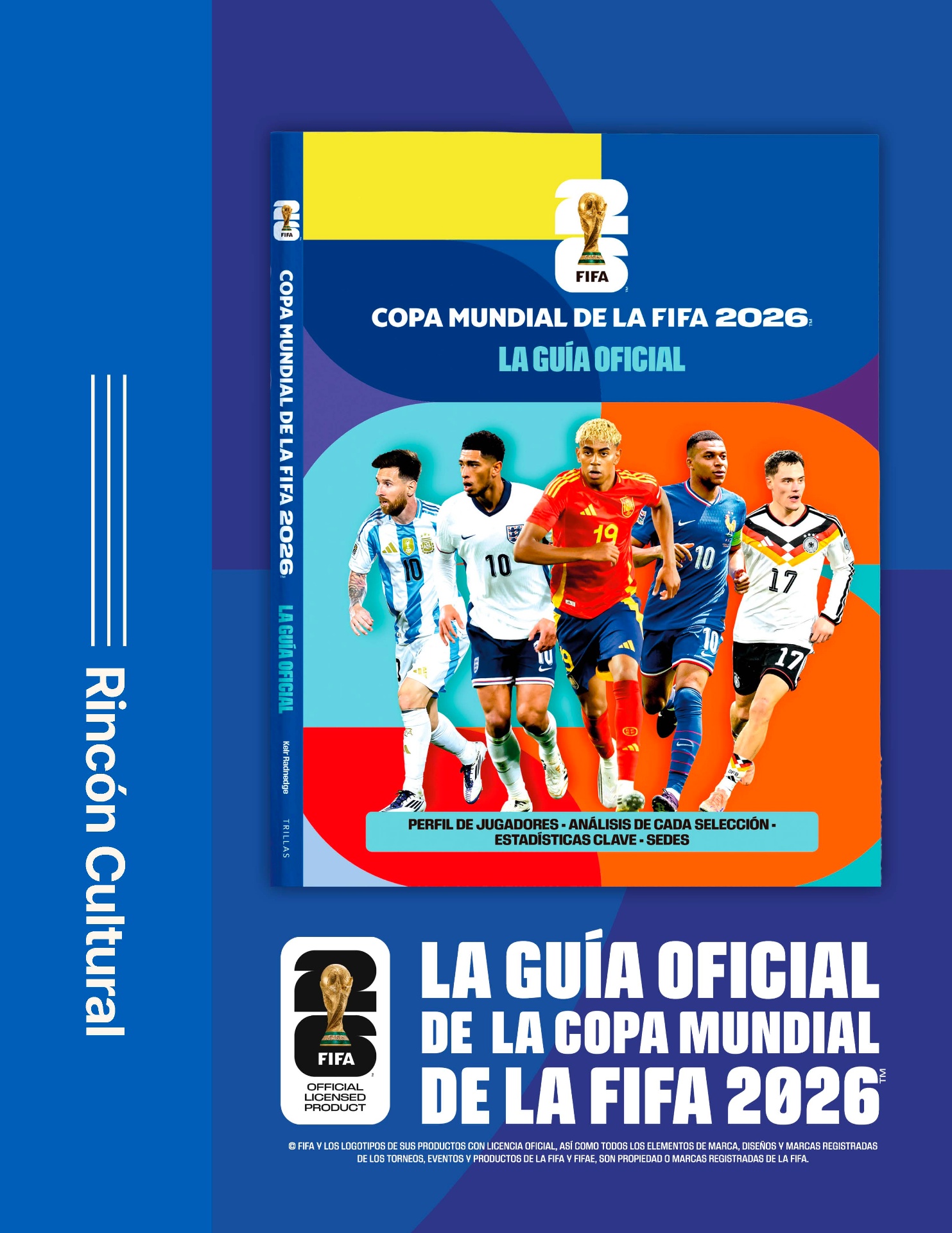 Fiebre mundialista: la Copa Mundial de la FIFA 2026 y su huella editorial